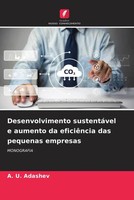 A. U. Adashev | Desenvolvimento SustentáVel E Aumento Da EficiêNcia Das...