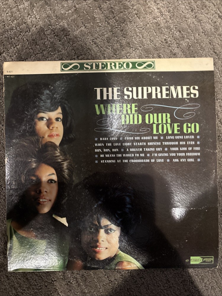 Supremes Where Did Our Love Go 1964 Motown Vinyl Record 621