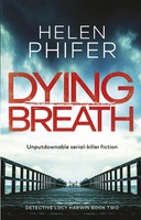 Dying Breath | Helen Phifer | Englisch | Taschenbuch | Kartoniert / Broschiert