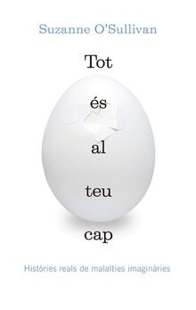 Tot és al teu cap : Històries reals de malalties im... | Buch | Zustand sehr gut