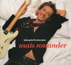 MATS RONANDER: "HIMLEN GRÄTER FÖR ELMORE JAMES" 1992 CD SEE SHIP. CONDITIONS.