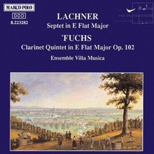 Lachner / Fuchs / Villa Musica Ensemble - Septet / Quintet [New CD]
