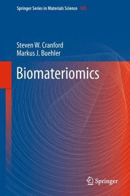 Biomateriomics, Paperback by Cranford, Steven W.; Buehler, Markus J., Brand N...