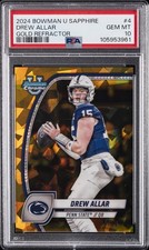 2024 BOWMAN UNIVERSITY CHROME SAPPHIRE GOLD REFRACTOR #4 DREW ALLAR 24/50 PSA 10