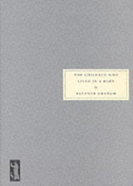 The Children Who Lived in a Barn by Eleanor Graham (Paperback Book)
