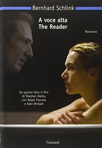 A Voce Alta - the Reader By Bernhard Schlink