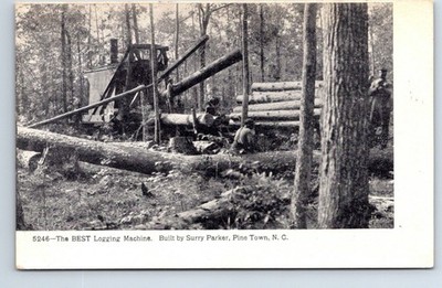 Postcard The BEST Logging Machine Built by Surry Parker Pine Town North Carolina