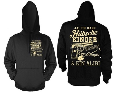 I HAVE PRETTY KIDS Hooded Dad Saying Shovel Gun Alibi Day Family Date
