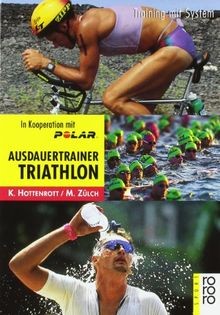 Ausdauertrainer Triathlon: Training mit System von Hotte... | Buch | Zustand gut