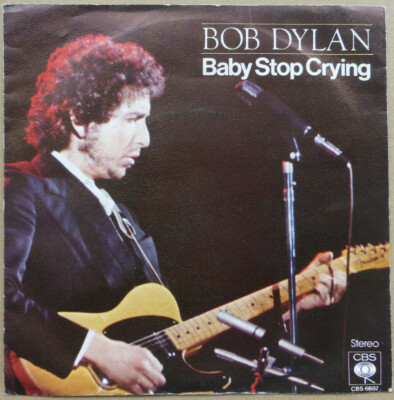 BOB DYLAN 'BABY STOP CRYING', GERMAN PIC SLEEVE SINGLE, 1978. 