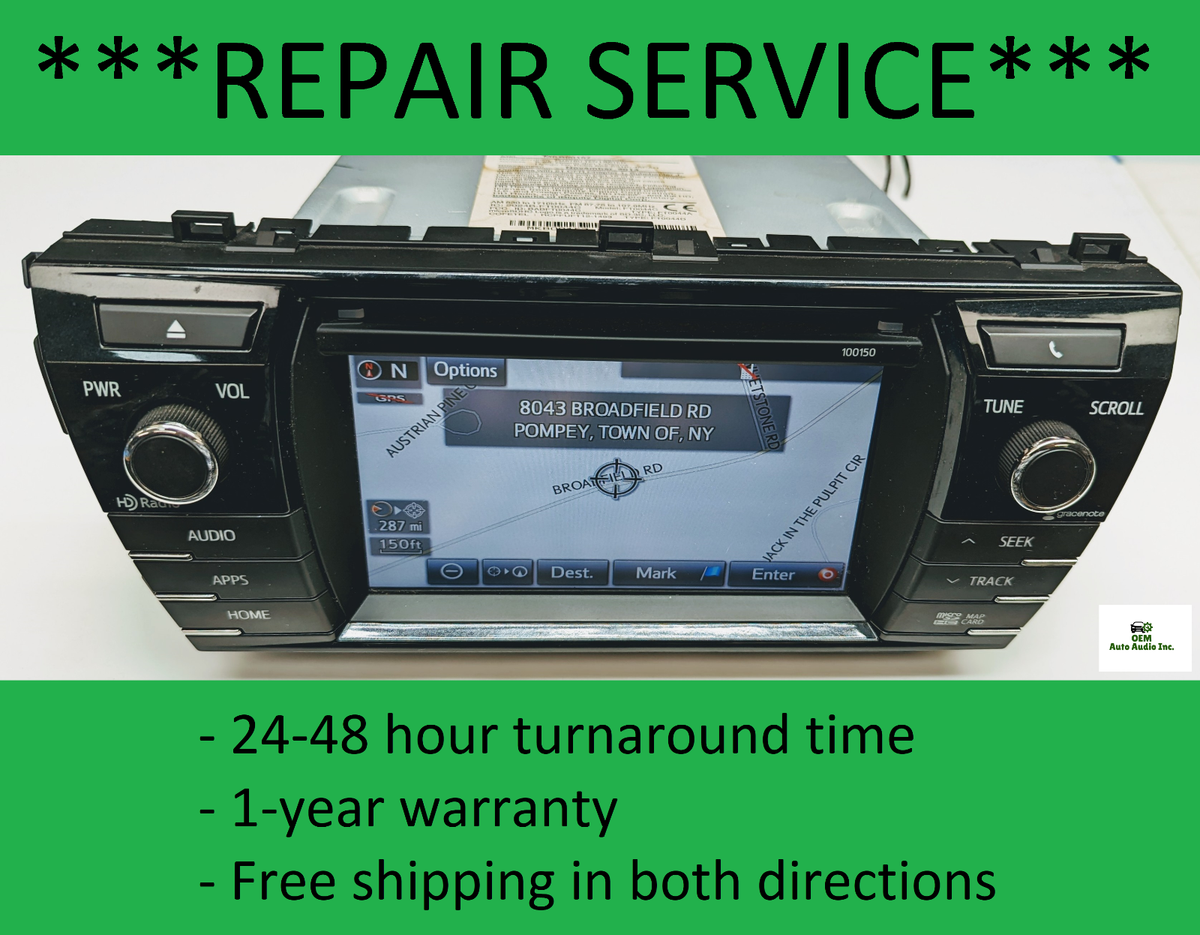 REPAIR SERVICE 2014 2015 2016 Toyota Corolla OEM Radio