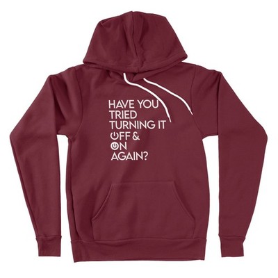 Funny Computer IT Gamer Hoodie Sweater Have You Tried Turning It Off & On Again