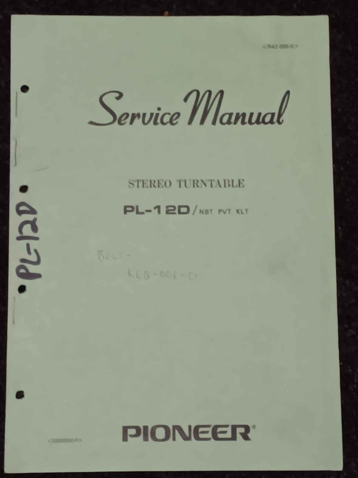 Pioneer PL-12D NBT PVT KLT Turntable Service Manual Original R42-295 HSQ