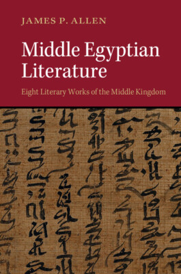 Middle Egyptian Literature Allen Paperback Cambridge University Press