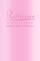 Kimone Marie Williams | Reflection | Taschenbuch | Englisch (2004) | iUniverse