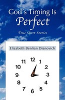 Elizabeth Benlian Dianovich | God's Timing Is Perfect | Taschenbuch | Englisch