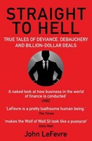 Straight To Hell, John Lefevre