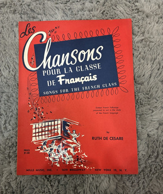 Mills Music Les Chansons Pour La Classe de Francais Songbook Voice/Choir