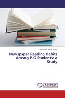 Newspaper Reading Habits Among P.G Students: A Study Somireddy Malla Reddy