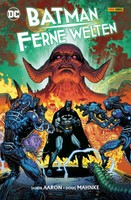 Batman: Ferne Welten Jason Aaron (U. A.) Taschenbuch 180 S. Deutsch 2025