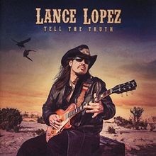 Tell the Truth von Lance Lopez | CD | Zustand neu