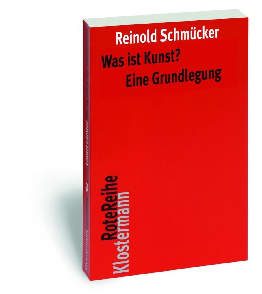 Thumbnail - Was Ist Kunst? Eine Grundlegung | Reinold Schmücker | 2014 | Deutsch