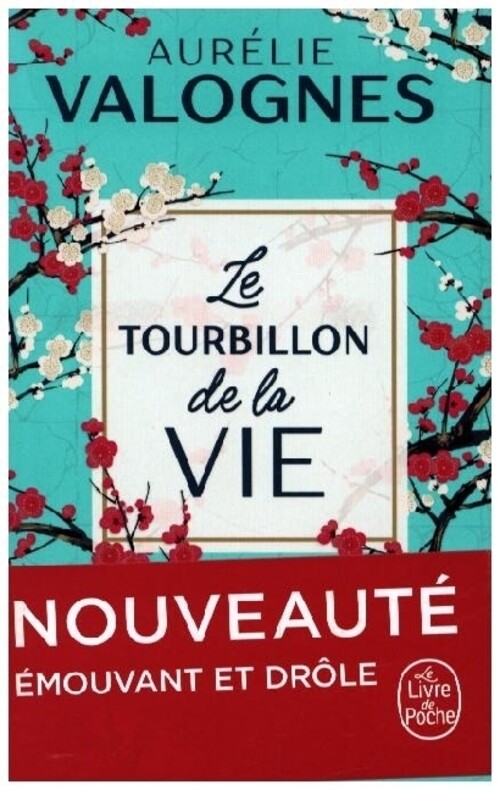 Thumbnail - Le Tourbillon De La Vie Aurélie Valognes Taschenbuch 312 S.