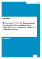 Olaf Kasper | Erfahrungen - ÜBer Die Bedeutung Des Freizeitradverkehrs Im...