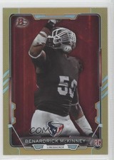 2015 Bowman Rookies Gold Rainbow Foil 72/399 Benardrick McKinney #15 1s8