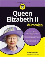Queen Elizabeth II For Dummies | Stewart Ross | Englisch | Taschenbuch | 384 S.