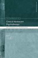 Monica Lanyado (U. A.) | The Handbook Of Child And Adolescent Psychotherapy