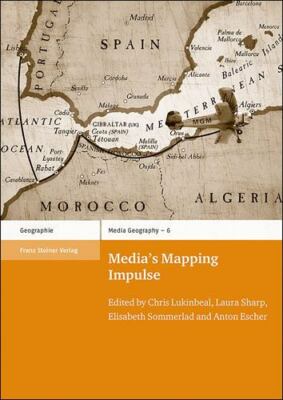 Media's Mapping Impulse, Paperback by Lukinbeal, Chris (EDT); Sharp, Laura (E...