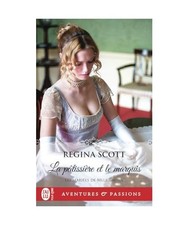 La pâtissière et le marquis, Scott, Regina