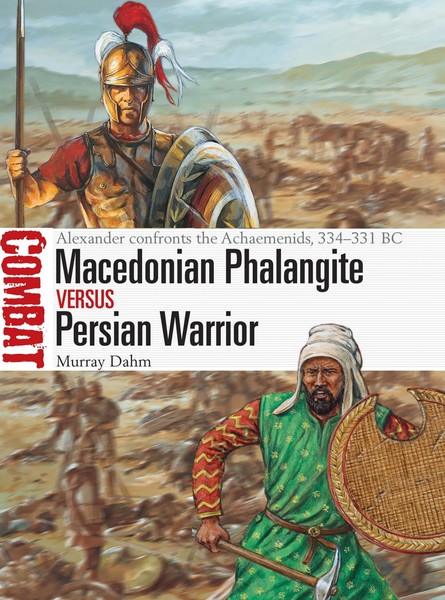 Macedonian Phalangite Vs Persian Warrior | Murray Dahm | Englisch | Taschenbuch-image