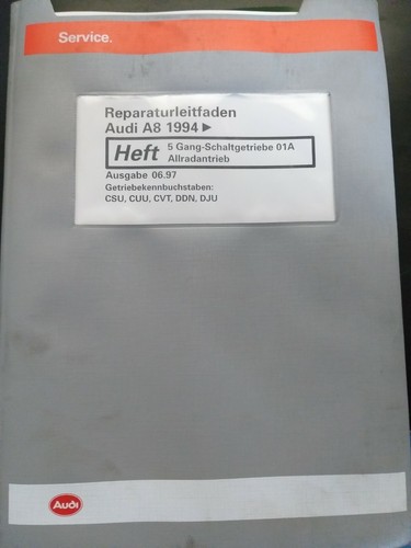 Reparaturleitfaden Audi A8 5 Gang Schaltgetriebe 01A Allradantrieb CSU CUU CVT