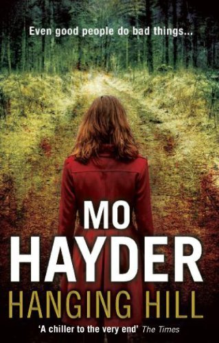 Hanging Hill By Mo Hayder. 9780553824346