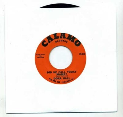 Did He Call Today, Mama? / I Won't Give Him Up   Dora Hall 196?  Fan Club Card