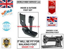 SINGER 111W WALKING FOOT INSIDE&OUTSIDE FOOT SET INDUSTRIAL SEWING MACHINE PART