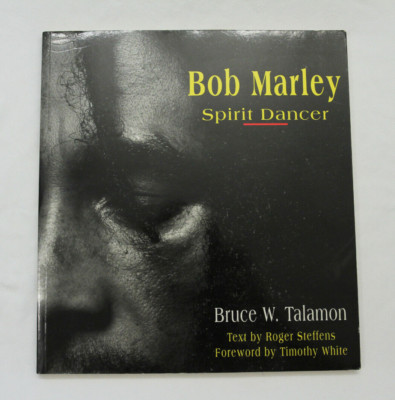 Bob Marley: Spirit Dancer by Bruce W. Talamon (1994, PB, Signed, First Ed/1st)
