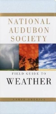 National Audubon Society Field Guide to Weather: North America - ACCEPTABLE