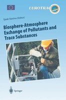 Sjaak Slanina | Biosphere-Atmosphere Exchange Of Pollutants And Trace Substances