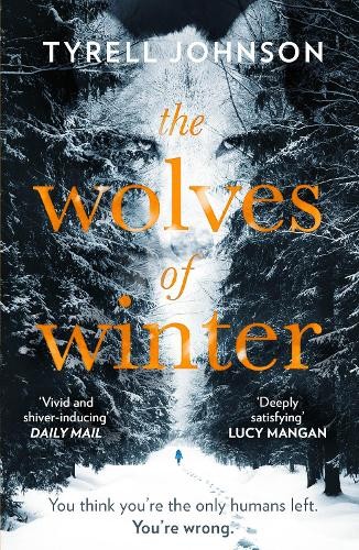 The Wolves of Winter by Tyrell Johnson - - Image 4