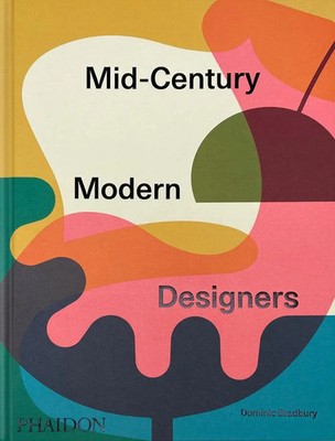 Mid-Century Modern Designers | Dominic Bradbury | Buch | 352 S. | Englisch