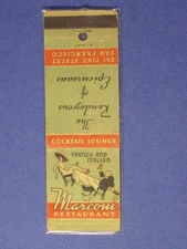 Marconi Restaurant Matchbook Cover - San Francisco, CA. - French & Italian