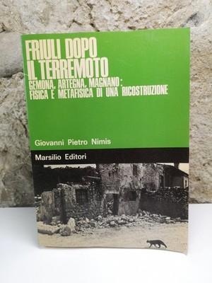 Friaul nach dem Erdbeben - Johannes Peter Nimis-Marsilius Ed.-1978