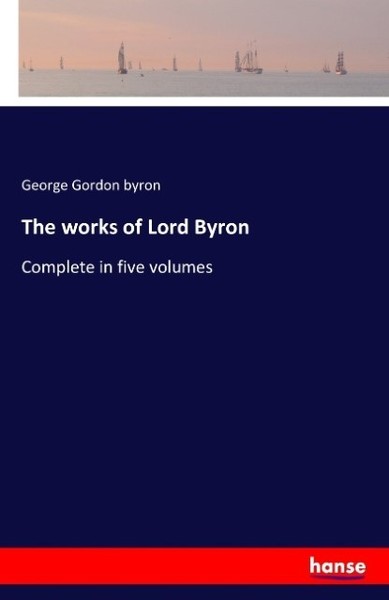 The Works Of Lord Byron George Gordon Byron-image