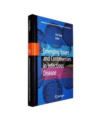 Emerging Issues and Controversies in Infectious Disease