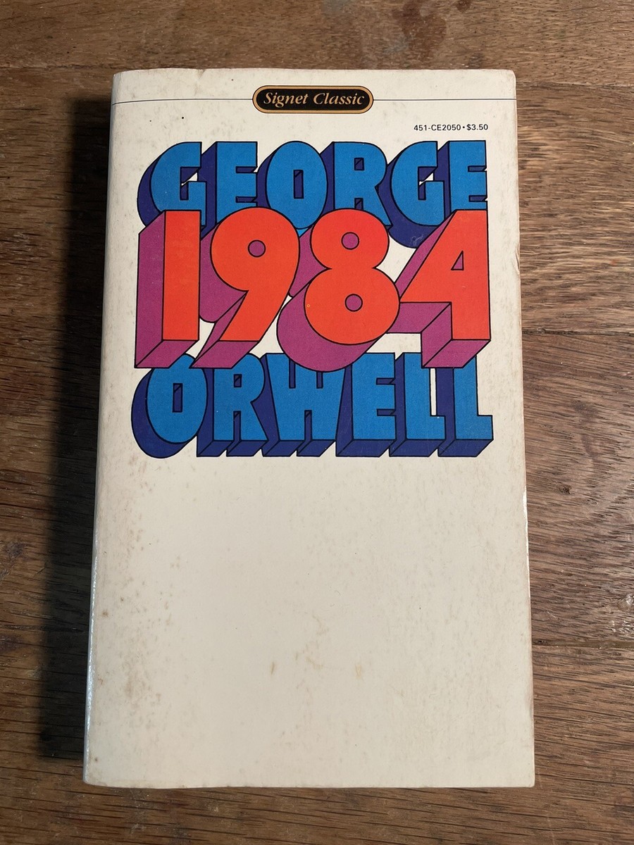 1984 by George Orwell 1981 Signet Publishing Soft Cover Dystopian