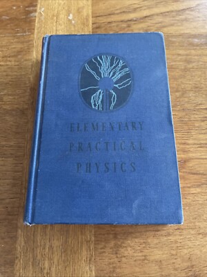 1943 Elementary Practical Physics Book