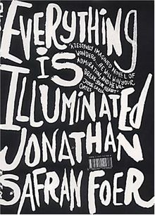 Everything is Illuminated von Foer, Jonathan Safran | Buch | Zustand gut